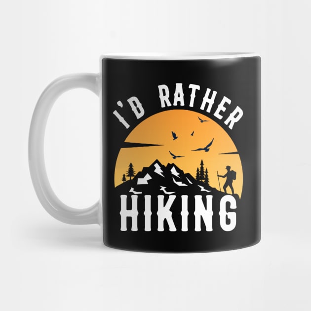 I'd Rather Be Hiking Mountain Sunset rec by sarabuild
